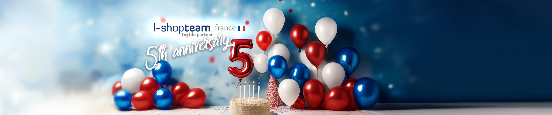 L-SHOP-TEAM FRANCE is celebrating its 5th anniversary! 